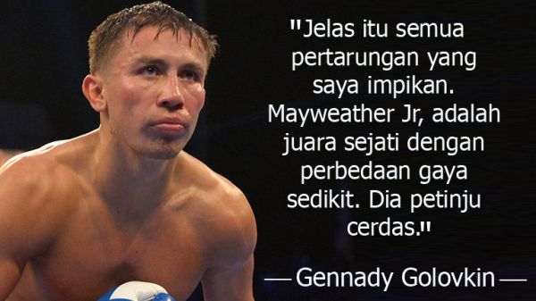 Gennady Golovkin Mimpi Hadapi Mayweather Jr. 